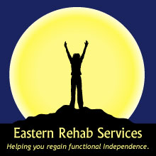 Eatern Rehab Services - Helping you regain functional Independence